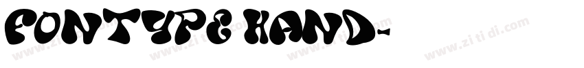 Fontype Hand字体转换